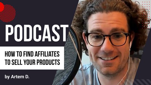 How to Find Affiliates to Sell Your Products?