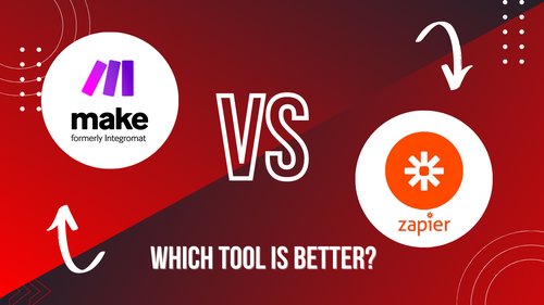 Zapier VS Make: Make the Right Choice for Your Workflow Automation